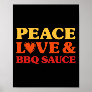Bbq Sauce I Love Bbq Sauce Funny Food Poster