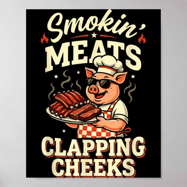 Bbq smokin meats and clapping cheeks funny pig men poster (Front)