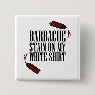 BBQ Stain on my White 2 Inch Square Button