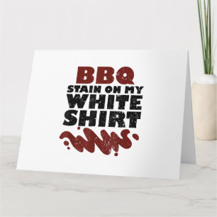 BBQ Stain on my White Card