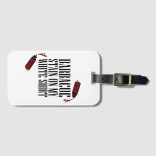 BBQ Stain on my White Luggage Tag