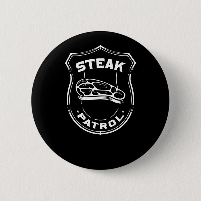 Bbq Steak Patrol  2 Inch Round Button (Front)