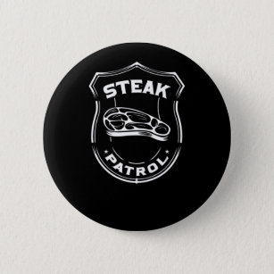 Bbq Steak Patrol  2 Inch Round Button
