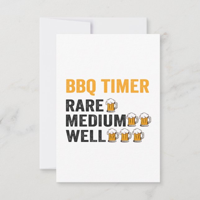 BBQ Timer Beer Drinking Funny Grilling Dad Gift Thank You Card (Front)