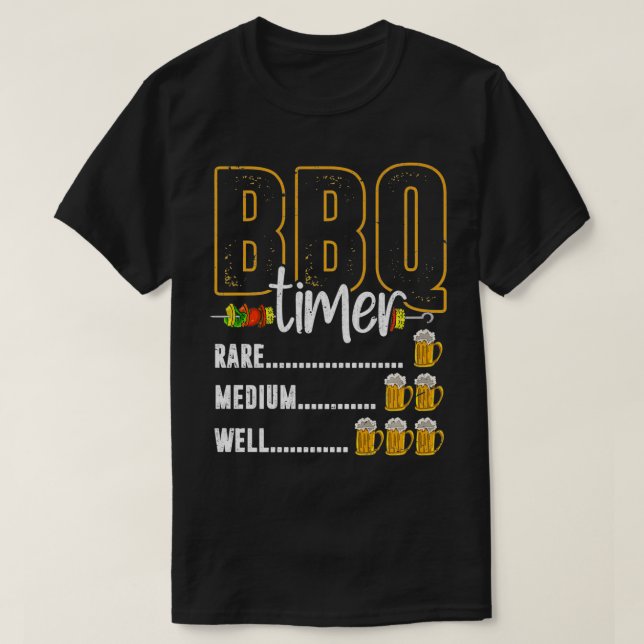 BBQ Timer Rare Medium Well Beer Drinking Funny Bar T-Shirt (Design Front)