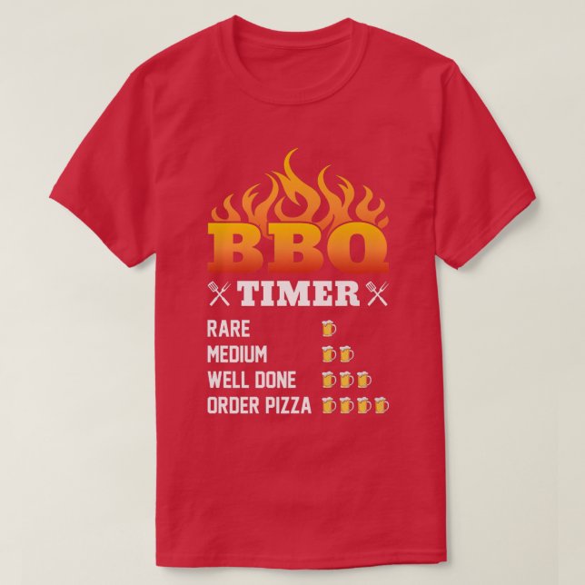 BBQ Timer Rare Medium Well Done Order Pizza Grilli T-Shirt (Design Front)