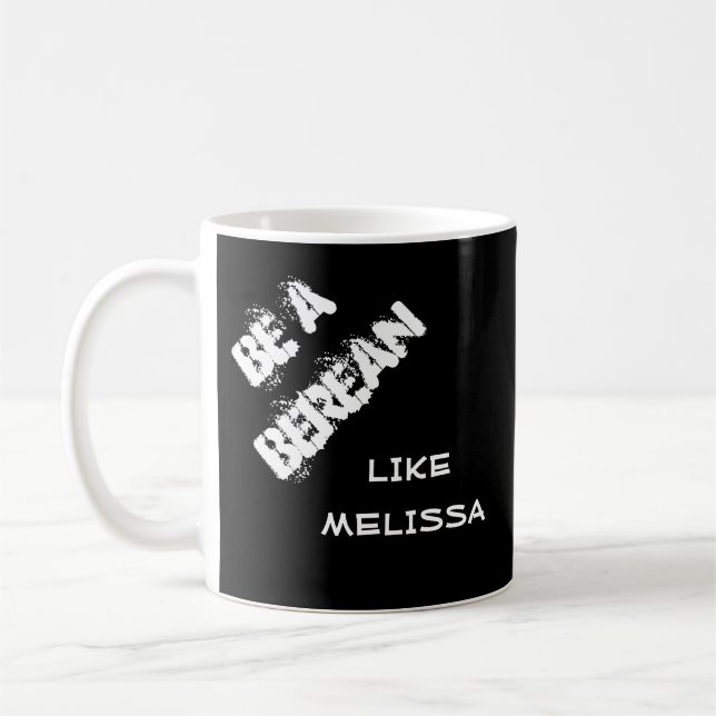 Be A Berean Apologetics Scripture Verse Black Coffee Mug (Left)