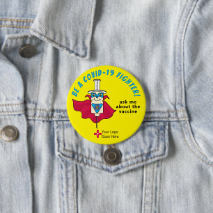 Be A COVID Fighter Vaccine Reminder 3 Inch Round Button