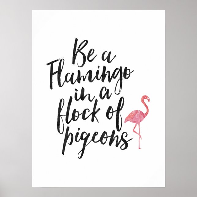 Be A Flamant rose - Inspiration Poster (Devant)
