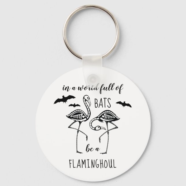 Be A Flaminghoul Skeleton Flamingo Halloween Keychain (Front)