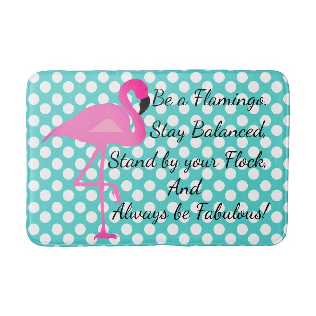 Be a Flamingo Polka Dot Bath Mat (Front)