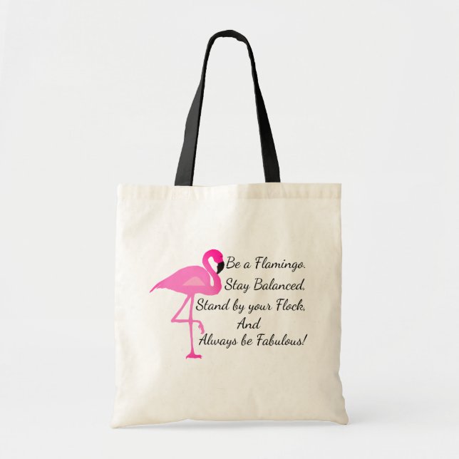 Be a Flamingo Tote (Front)