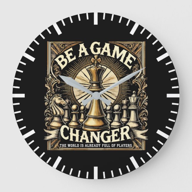 Be a Game Changer - Chess Success Motivation Large Clock (Front)