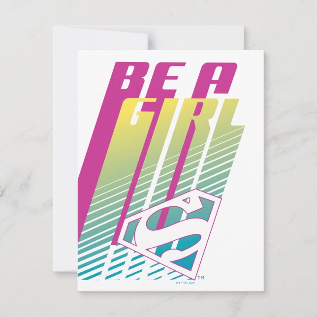 "Be A Girl" Supergirl Graphic Card (Front)