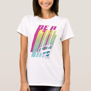 "Be A Girl" Supergirl Graphic T-Shirt