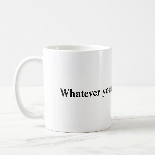 Be A Good One Mug (Left)