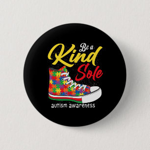Be A Kind Sole Autism Awareness Month Shoes Puzzle 2 Inch Round Button