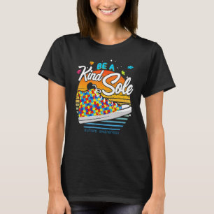 Be A Kind Sole Autism Awareness Vintage Shoes Be K T-Shirt