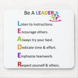 Be A LEADER Mouse Pad