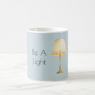 Be A Light Coffee Mug