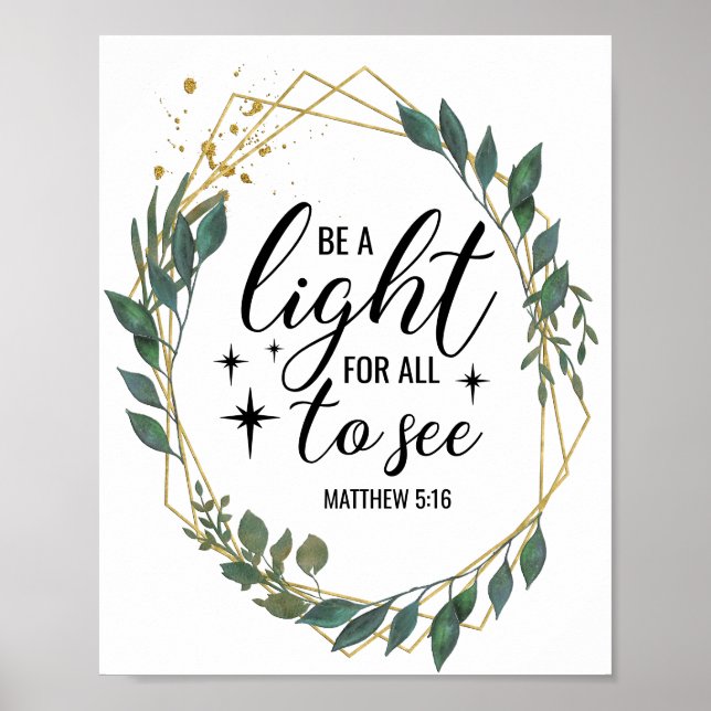  "Be a light for all to see" Christian/Bible Poste Poster (Front)