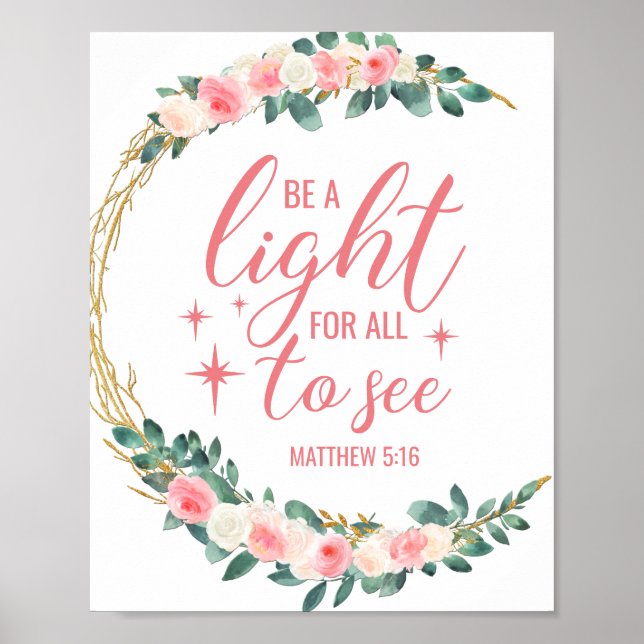  "Be a light for all to see" Christian/Bible Poste Poster (Front)