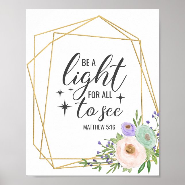  "Be a light for all to see" Christian/Bible Poste Poster (Front)