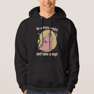 Be A Little Piggy & Take A Nap! Retro Cute Funny P Hoodie