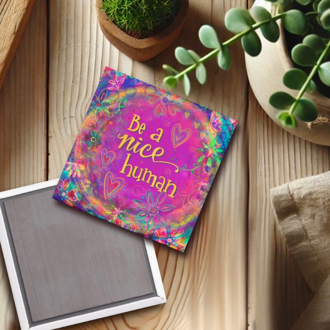 Be a Nice Human Kindness Inspirivity Purple Magnet (Creator Uploaded)
