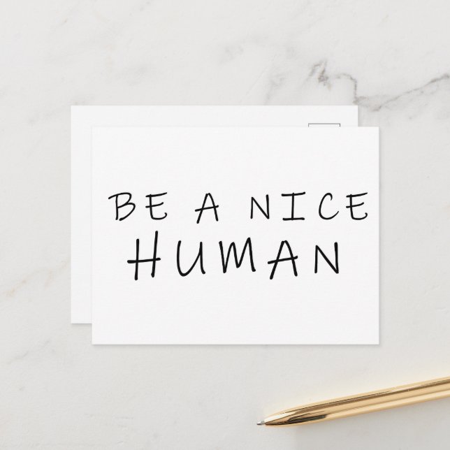 Be a nice human postcard (Front/Back In Situ)