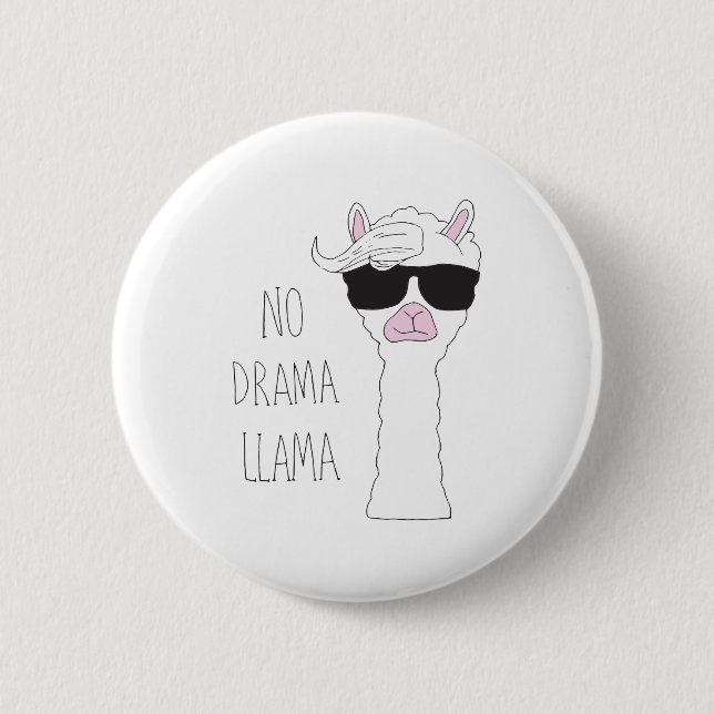 Be a No Drama Llama Art Cartoon Art Llama Art Pun 2 Inch Round Button (Front)