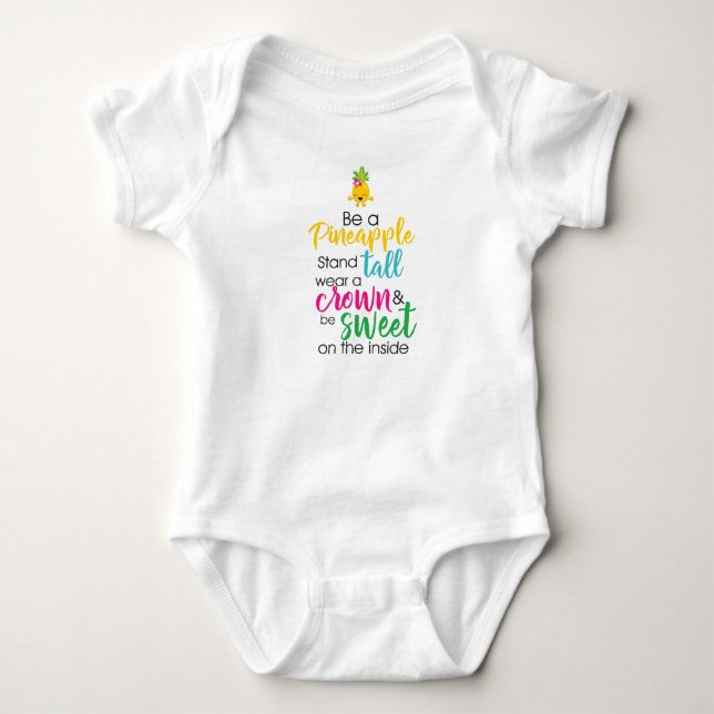 Be a pineapple baby bodysuit (Front)