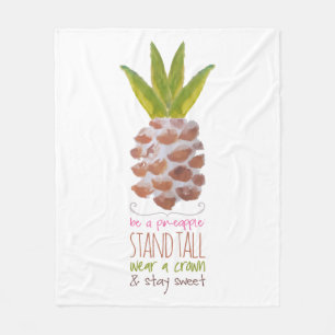 Be A Pineapple Fleece Blanket