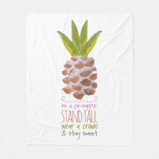 Be A Pineapple Fleece Blanket