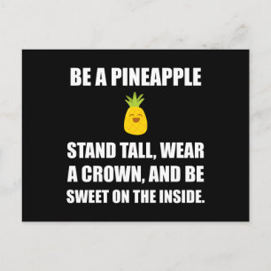 Be A Pineapple Funny Fan Postcard