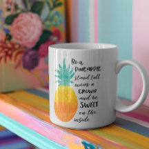 Be A Pineapple Inspirational Watercolor Typography