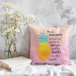 Be A Pineapple Inspirational Watercolor Typography Throw Pillow<br><div class="desc">Be A Pineapple Pillow - Watercolor typography quote art pillow. Remind yourself of your love for all things tropical when you are resting comfortably in your living room or entertaining area. This delicious pillow features a design with a background of watercolor base in shades of yellow and pink. The illustration...</div>