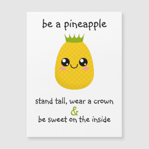 Be A Pineapple Motivational