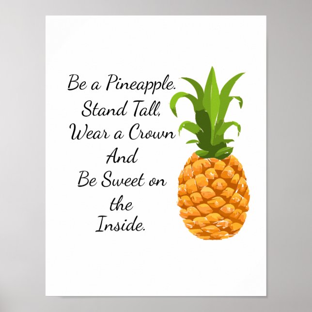 Be a Pineapple Poster (Front)