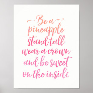 Be a pineapple quote pink typography poster