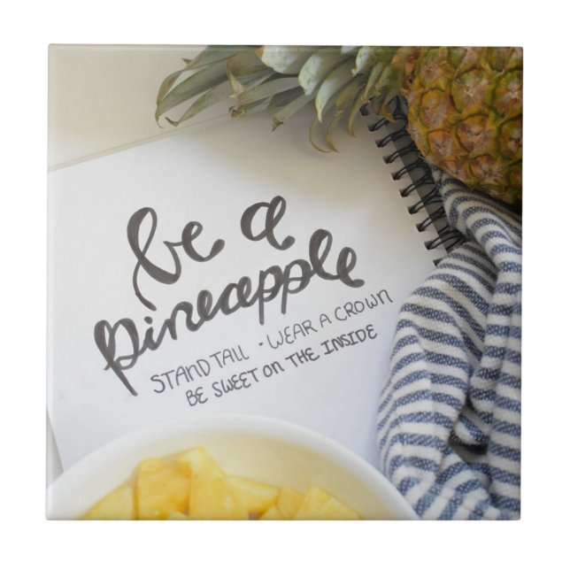 Be a Pineapple Tile (Front)