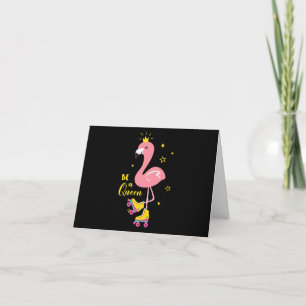 Be A Queen Pink Flamingo Skate Roller Women Girls Thank You Card