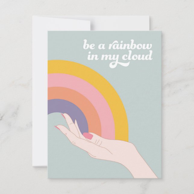 Be a Rainbow in my Cloud Holiday Card (Front)