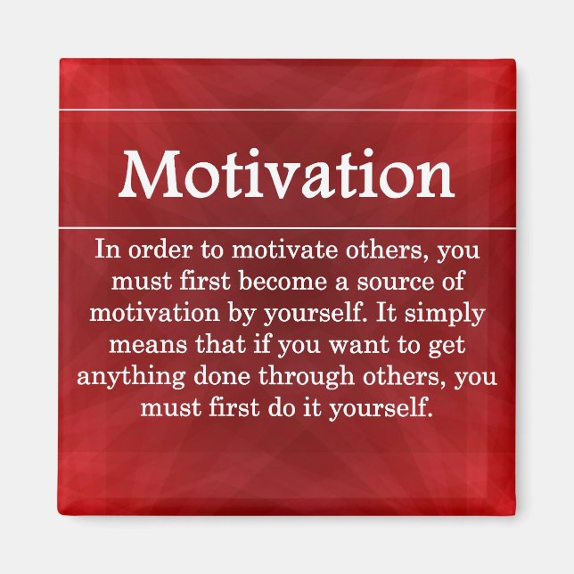 Be a Source of Motivation for Others Magnet (Front)