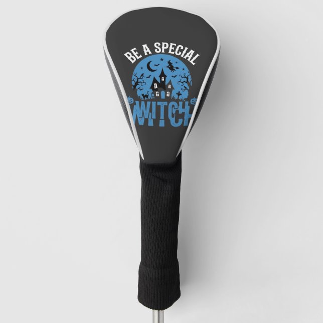 Be A Special Witch Halloween Design_1 Golf Head Cover (Front)