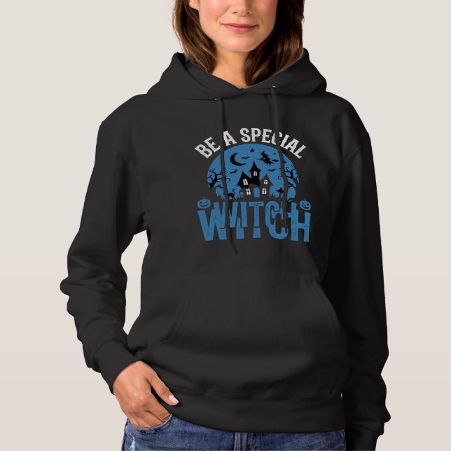 Be A Special Witch Halloween Design_1 Hoodie (Front)