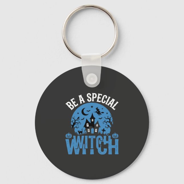 Be A Special Witch Halloween Design_1 Keychain (Front)