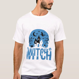 Be A Special Witch Halloween T-Shirt