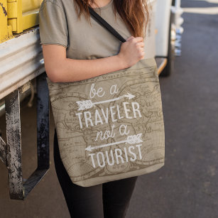 Be a Traveller Not a Tourist Map Typography Quote Tote Bag