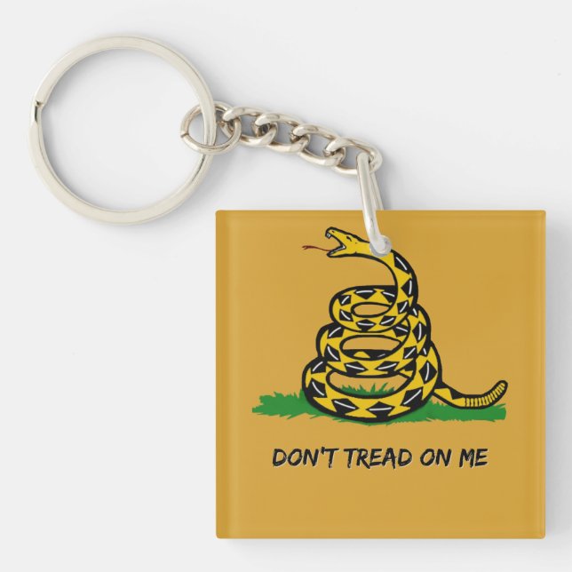 Be a true libertarian Don't tread on me  Keychain (Front)